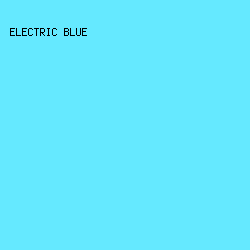 65E9FF - Electric Blue color image preview