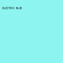 8EF4EF - Electric Blue color image preview