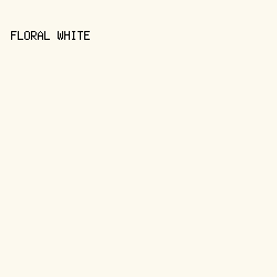 FCF9EE - Floral White color image preview
