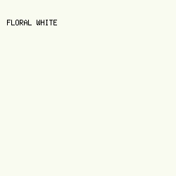 f9fbf0 - Floral White color image preview