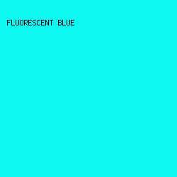 0DF8F2 - Fluorescent Blue color image preview