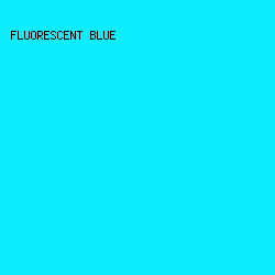 0ceeff - Fluorescent Blue color image preview