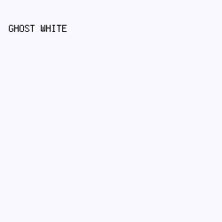 F8F8FE - Ghost White color image preview
