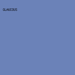 6B82B8 - Glaucous color image preview