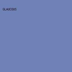 6E82B7 - Glaucous color image preview