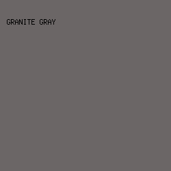 6b6666 - Granite Gray color image preview
