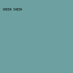 6DA1A1 - Green Sheen color image preview