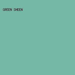 74B7A7 - Green Sheen color image preview