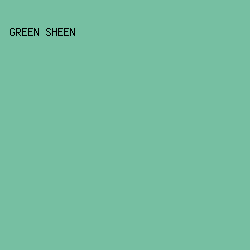 76BFA2 - Green Sheen color image preview