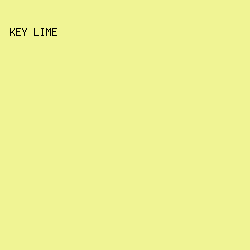 F0F494 - Key Lime color image preview