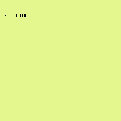 e4f78f - Key Lime color image preview