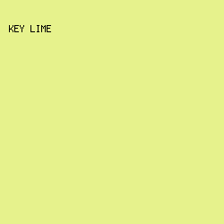 e6f28c - Key Lime color image preview