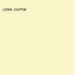 FAF6C9 - Lemon Chiffon color image preview