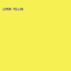F6F052 - Lemon Yellow color image preview