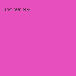 E84FBE - Light Deep Pink color image preview