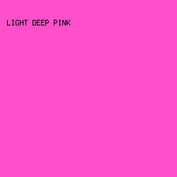 ff50c9 - Light Deep Pink color image preview