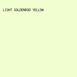 F1FFD0 - Light Goldenrod Yellow color image preview