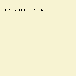 F7F3D2 - Light Goldenrod Yellow color image preview