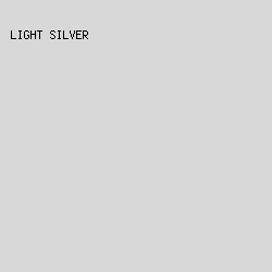 D8D8D8 - Light Silver color image preview