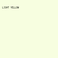 F7FEE0 - Light Yellow color image preview