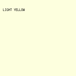 FDFFDE - Light Yellow color image preview