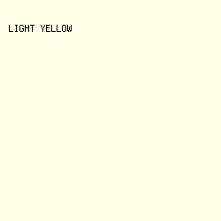 FEFFE6 - Light Yellow color image preview