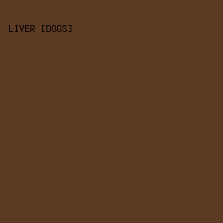 5D3A23 - Liver [Dogs] color image preview