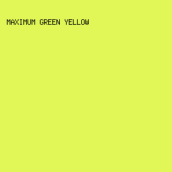 E0F757 - Maximum Green Yellow color image preview