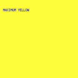 fffc3a - Maximum Yellow color image preview