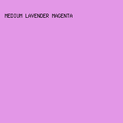 e397e7 - Medium Lavender Magenta color image preview