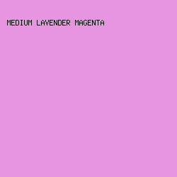 e794e1 - Medium Lavender Magenta color image preview
