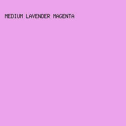 eaa3e8 - Medium Lavender Magenta color image preview