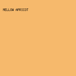 f6b96c - Mellow Apricot color image preview