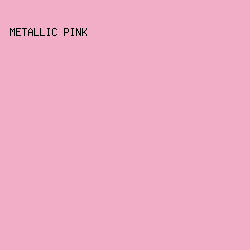F1AEC6 - Metallic Pink color image preview