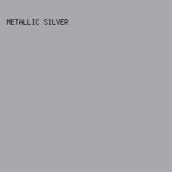 A8A8AD - Metallic Silver color image preview