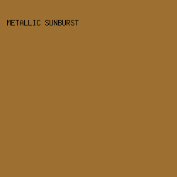 9D6F31 - Metallic Sunburst color image preview