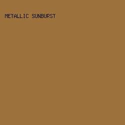 9E723D - Metallic Sunburst color image preview