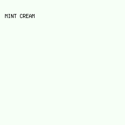 f6fff6 - Mint Cream color image preview