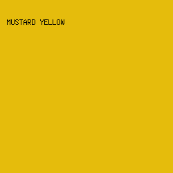 E5BC0C - Mustard Yellow color image preview