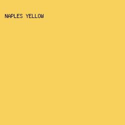 F7D15C - Naples Yellow color image preview