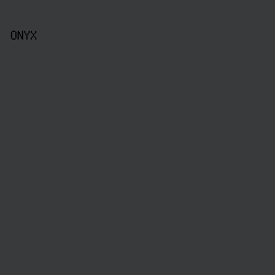 393A3C - Onyx color image preview