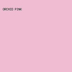 F0BDD0 - Orchid Pink color image preview