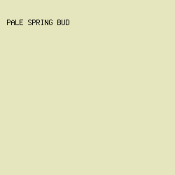 E6E6BE - Pale Spring Bud color image preview