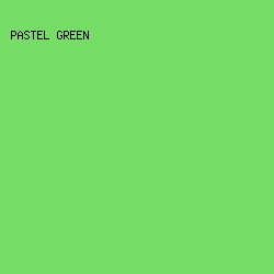 77DD66 - Pastel Green color image preview