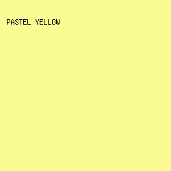 FAFB92 - Pastel Yellow color image preview