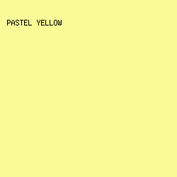 FAFB97 - Pastel Yellow color image preview