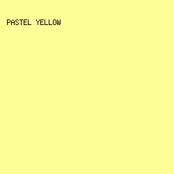 FDFF96 - Pastel Yellow color image preview