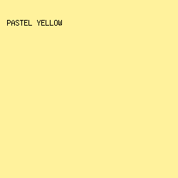 FFF29C - Pastel Yellow color image preview