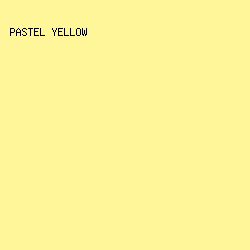 FFF699 - Pastel Yellow color image preview