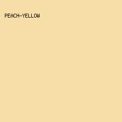 F7DDA7 - Peach-Yellow color image preview